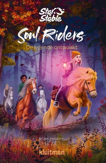 Soul Riders / De legende ontwaakt / Star Stable, Verzenden, Helena Dahlgren