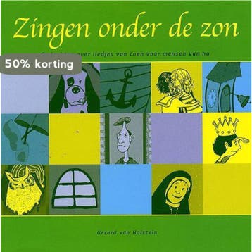 Zingen Onder De Zon 9789077065402 G. van Holstein, Verzenden, Zo goed als nieuw, G. van Holstein