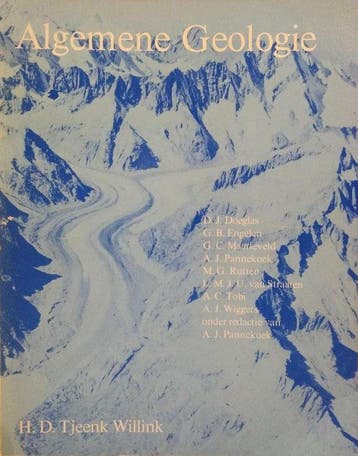 Algemene geologie 9789001689759 Antonie Johannes Pannekoek, Verzenden, Antonie Johannes Pannekoek