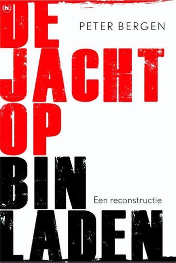 De jacht op Bin Laden 9789044333473 Peter Bergen, Verzenden, Gelezen, Peter Bergen