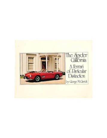 THE SPYDER CALIFORNIA - A FERRARI OF PARTICULAR DISTINCTIO.., Ophalen of Verzenden