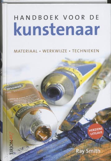 Handboek voor de kunstenaar / Tirion art 9789043913423, Verzenden, Gelezen, Ray Smith