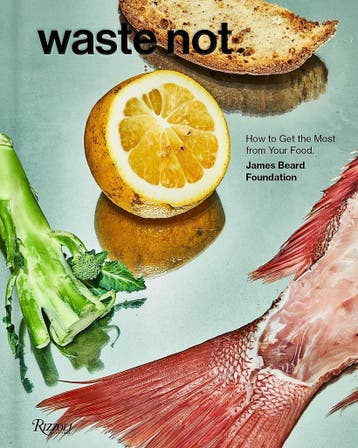 Waste not 9780847862788, Boeken, Verzenden, Zo goed als nieuw