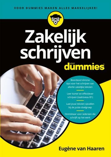 Zakelijk schrijven voor dummies / Voor Dummies 9789045351285, Verzenden, Eugène van Haaren