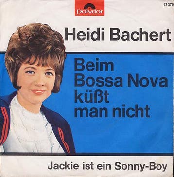 Heidi Bachert - Beim Bossa-Nova Küßt Man Nicht / Jackie Ist, Verzenden, Gebruikt