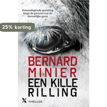 Een kille rilling / Martin Servaz / 1 9789401605434, Boeken, Verzenden, Zo goed als nieuw, Bernard Minier