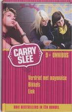 Verdriet met mayonaise ; Bikkels ; Link 9789049923341, Verzenden, Zo goed als nieuw, Carry Slee