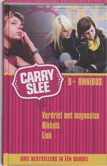 Verdriet met mayonaise ; Bikkels ; Link 9789049923341, Verzenden, Zo goed als nieuw, Carry Slee