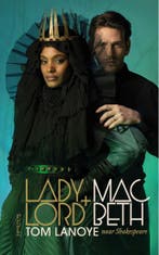 Lady+Lord MacBeth 9789044653755 Tom Lanoye, Verzenden, Zo goed als nieuw, Tom Lanoye