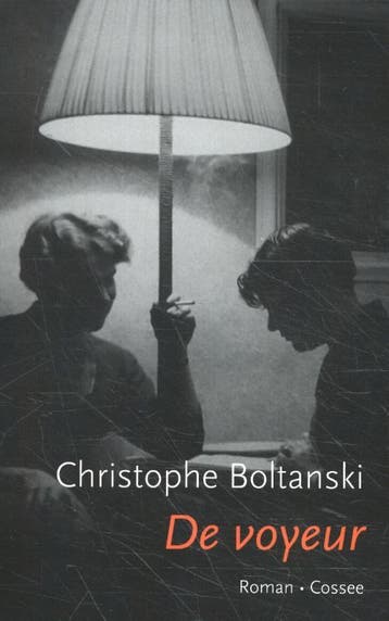 De voyeur 9789059368804 Christophe Boltanski, Verzenden, Christophe Boltanski
