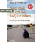 Geen plek om een koe kwijt te raken / Zilver Pockets / 296, Verzenden, Gelezen, T. Brookes