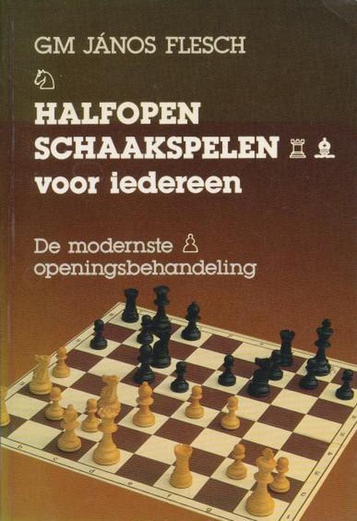 HALF-OPEN SCHAAKSPELEN VOOR IEDEREEN 9789003988850 Flesch, Boeken, Hobby en Vrije tijd, Gelezen, Verzenden