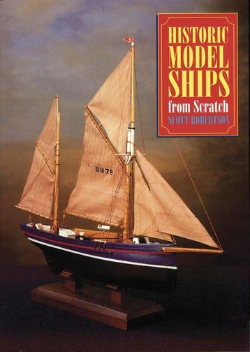 Historic Model Ships from Scratch 9781854861870, Verzenden, Scott Robertson