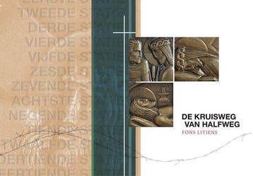 De Kruisweg van Halfweg 9789493161665 Fons Litjens, Verzenden, Fons Litjens