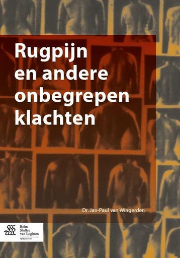 Rugpijn en andere onbegrepen klachten 9789036806862, Verzenden, Zo goed als nieuw, Jan-Paul van Wingerden