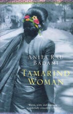 Tamarind Woman 9780747560210 Anita Rau Badami, Verzenden, Anita Rau Badami