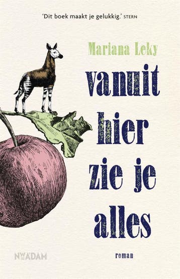 Vanuit hier zie je alles 9789046823262 Mariana Leky, Verzenden, Gelezen, Mariana Leky