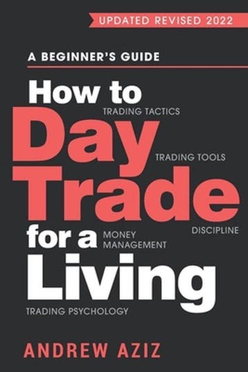 How to Day Trade for a Living 9781535585958 Andrew Aziz, Boeken, Verzenden, Gelezen, Andrew Aziz