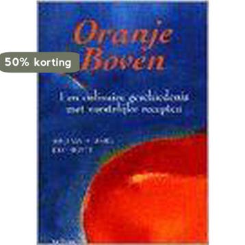 ORANJE BOVEN 9789026935770 VAN DE RHOER, Boeken, Verzenden, Gelezen, VAN DE RHOER