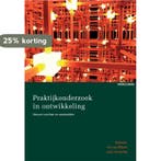 Praktijkonderzoek in ontwikkeling 9789462363854, Verzenden