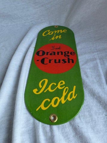 Orange Crush emaille reclamebord – ‘Come In – Ice Cold’