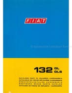 1974 FIAT 132 GL | GLS CARROSSERIE ONDERDELENHANDBOEK