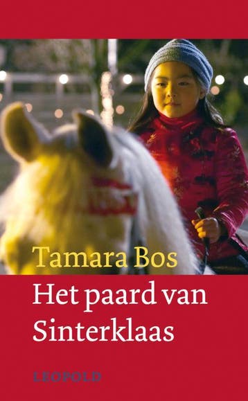 Het paard van Sinterklaas / Voorlezen met Leopold, Verzenden, Gelezen, Tjalling Bos