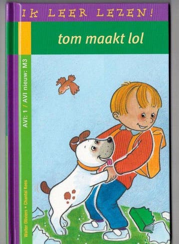 Ik Leer Lezen! Tom maakt lol AVI: 1 / AVI nieuw: M3, Boeken, Verzenden, Gelezen, Walter Oliviers / Chantal Kees
