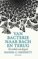Van bacterie naar Bach en terug 9789045025827, Boeken, Verzenden, Gelezen, Daniel C. Dennett