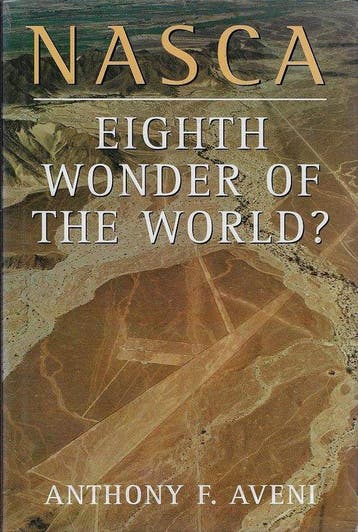 NASCA, EIGHT WONDER OF THE WORLD? (HB) 9780714125510, Verzenden, Gelezen, Anthony F. Aveni