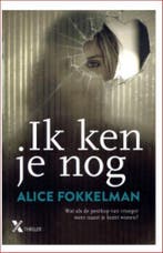 Ik ken je nog 9789401611107 Alice Fokkelman, Verzenden, Gelezen, Alice Fokkelman