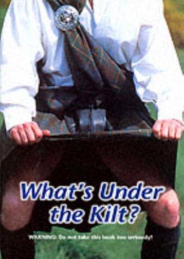 Whats Under The Kilt? 9780952292722 Robin Mitchell, Verzenden, Zo goed als nieuw, Robin Mitchell
