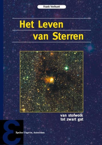Het Leven van Sterren / Epsilon uitgaven / 59 9789050411226, Boeken, Verzenden, Gelezen, Frank Verbunt