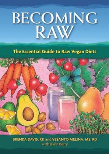 Becoming Raw 9781570672385 Brenda Davis, Verzenden, Gelezen, Brenda Davis