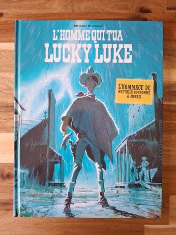 Lucky Luke - LHomme qui tua Lucky Luke + ex-libris +