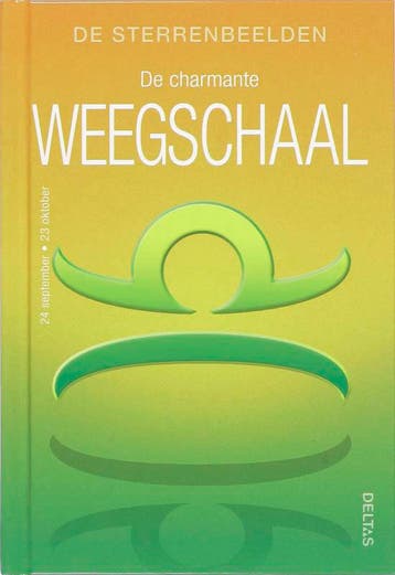De sterrenbeelden - De charmante weegschaal / De, Boeken, Verzenden, Gelezen