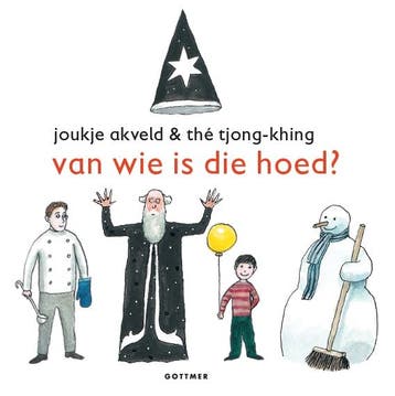 Van wie is die hoed? / Van wie is...? 9789025759681, Verzenden, Joukje Akveld