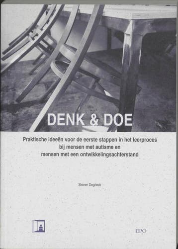 Denk & doe 9789064452482 Steven Degrieck, Verzenden, Steven Degrieck