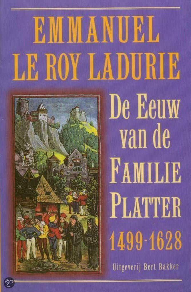 De schooier en de geleerde / De eeuw van de familie Platter, Boeken, Geschiedenis | Wereld, Gelezen, Verzenden
