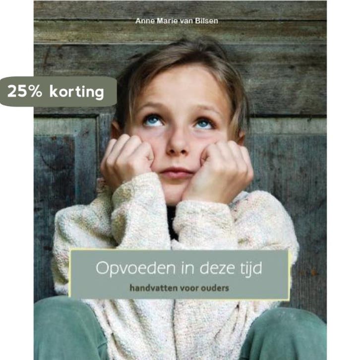 Opvoeden in deze tijd 9789055992942 Anne Marie van Bilsen, Livres, Psychologie, Envoi