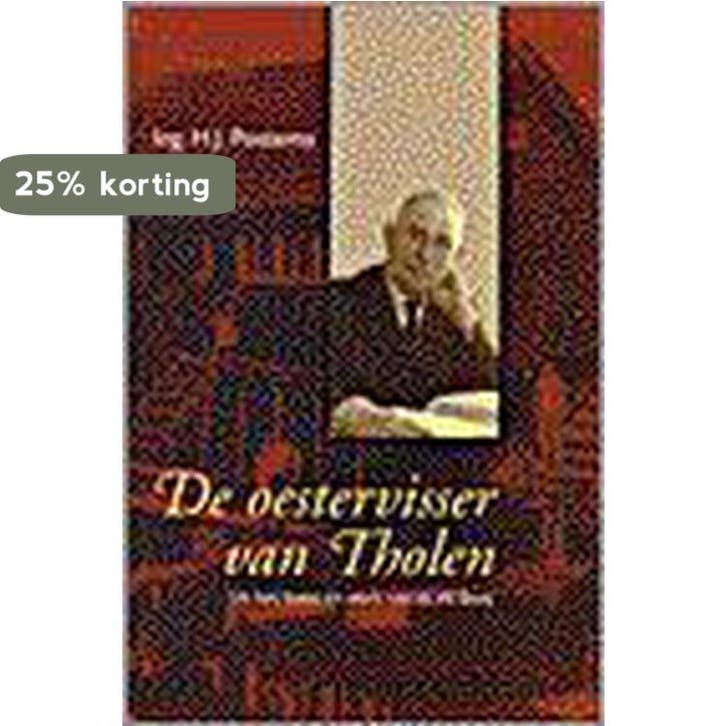 OESTERVISSER VAN THOLEN. OVER DS. W. BAAIJ 9789061406020, Boeken, Godsdienst en Theologie, Zo goed als nieuw, Verzenden