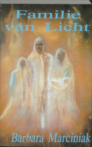 Familie van licht 9789075636253 B. Marciniak, Verzenden, B. Marciniak