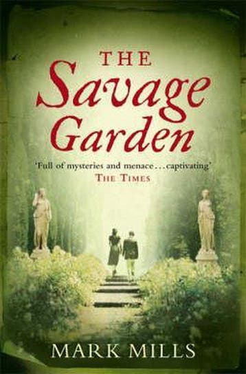 Savage Garden 9780007161935 Mark Mills, Verzenden, Gelezen, Mark Mills