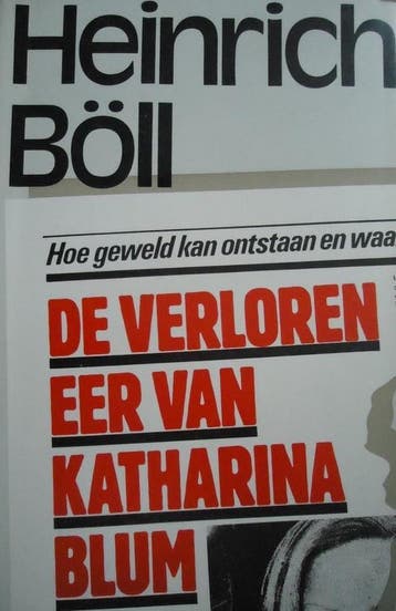 De verloren eer van Katharina Blum, of Hoe geweld kan, Verzenden, H. Boll