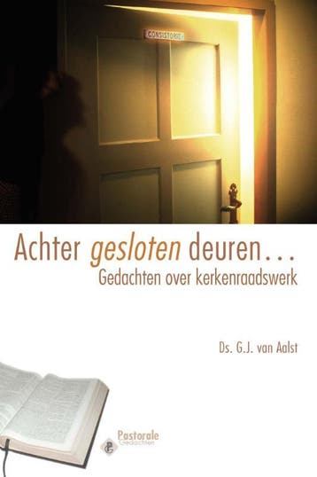 Achter gesloten deuren 9789462782228 G.J. van Aalst, Verzenden, G.J. van Aalst