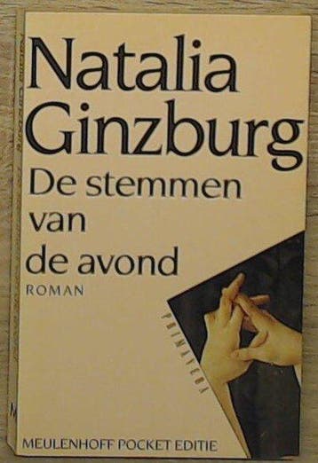 De stemmen van de avond - Ginzburg, Verzenden, Nieuw