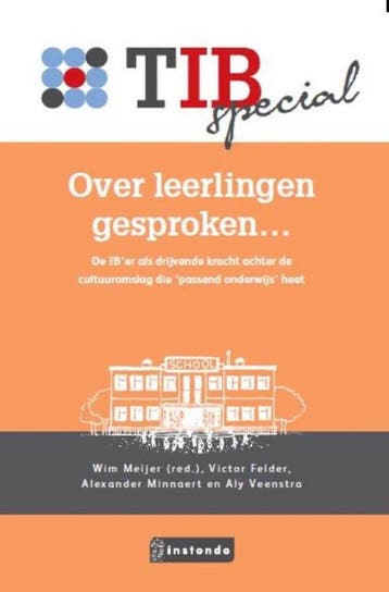 Over leerlingen gesproken ... / TIBtools 9789463170246, Verzenden, Zo goed als nieuw, Victor Felder