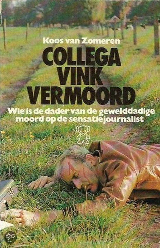 Collega Vink vermoord - van Zomeren, Boeken, Thrillers, Verzenden