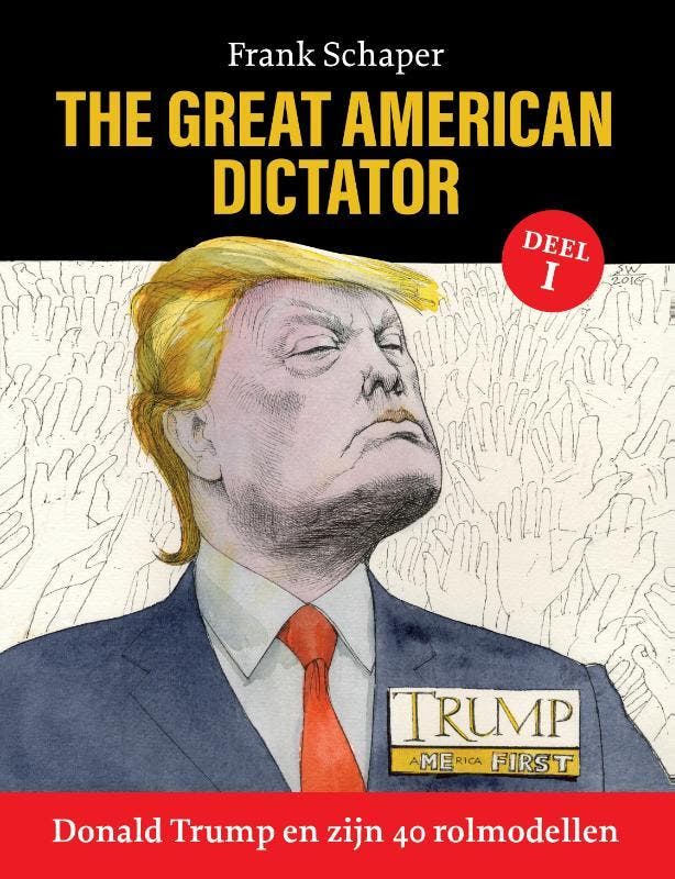 Donald Trump en zijn 40 rolmodellen / 1 / The Great American, Livres, Politique & Société, Envoi