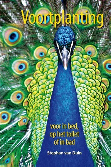 Voortplanting voor in bed, op het toilet of in bad, Verzenden, Stephan van Duin